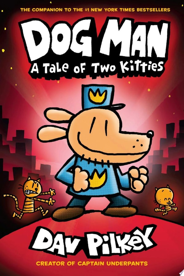A Tale of Two Kitties by Dav Pilkey & similar books