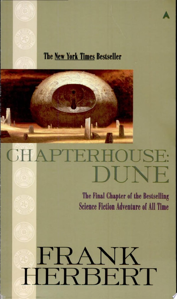Read Frank Herbert's Chapterhouse: Dune? Find the next book here ...